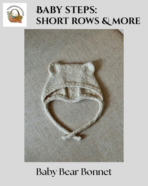 Baby Steps: Short Rows &amp; More